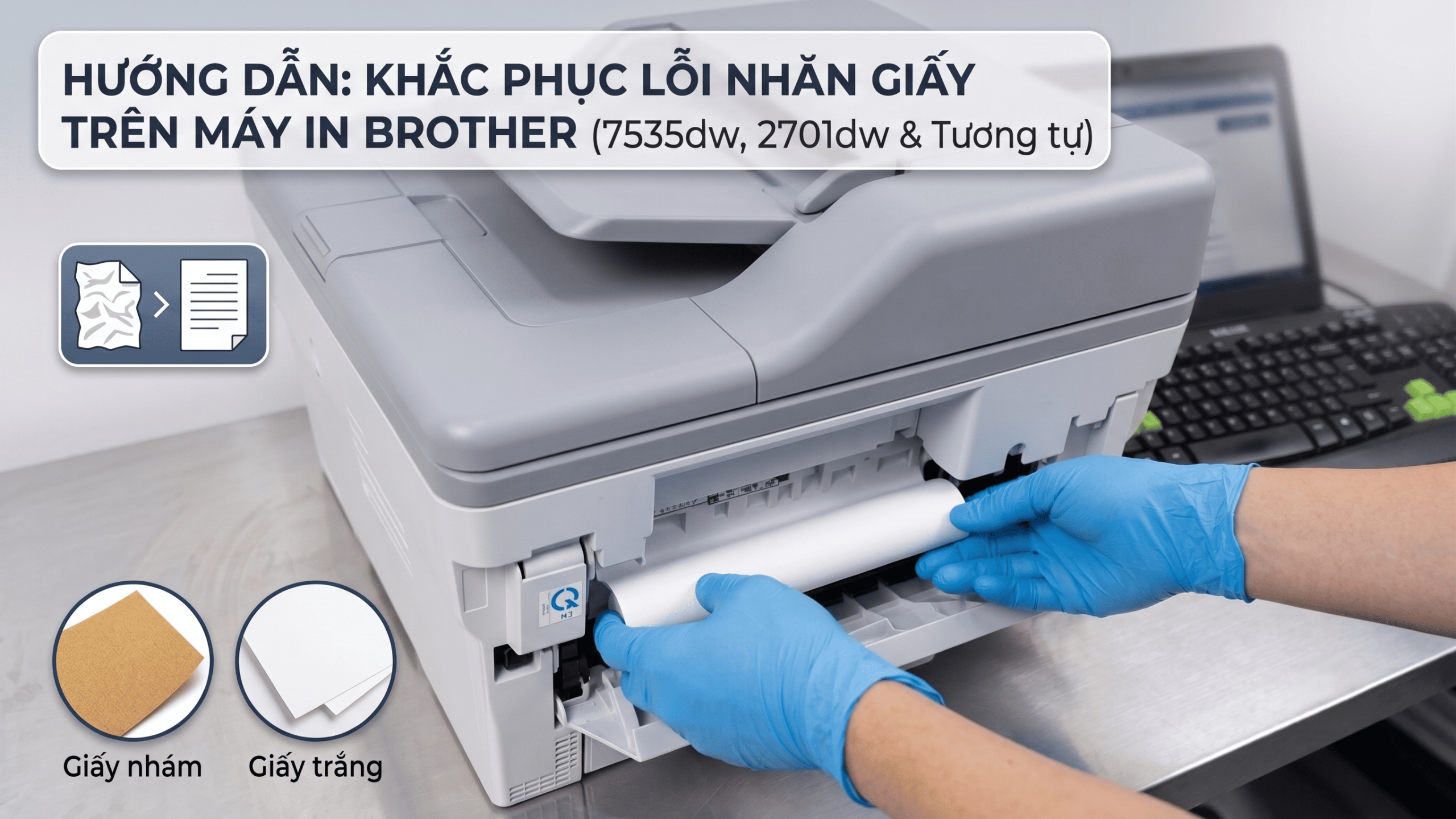 sửa máy in brother b7535 kẹt giấy sửa máy in brother b7535 kẹt giấy